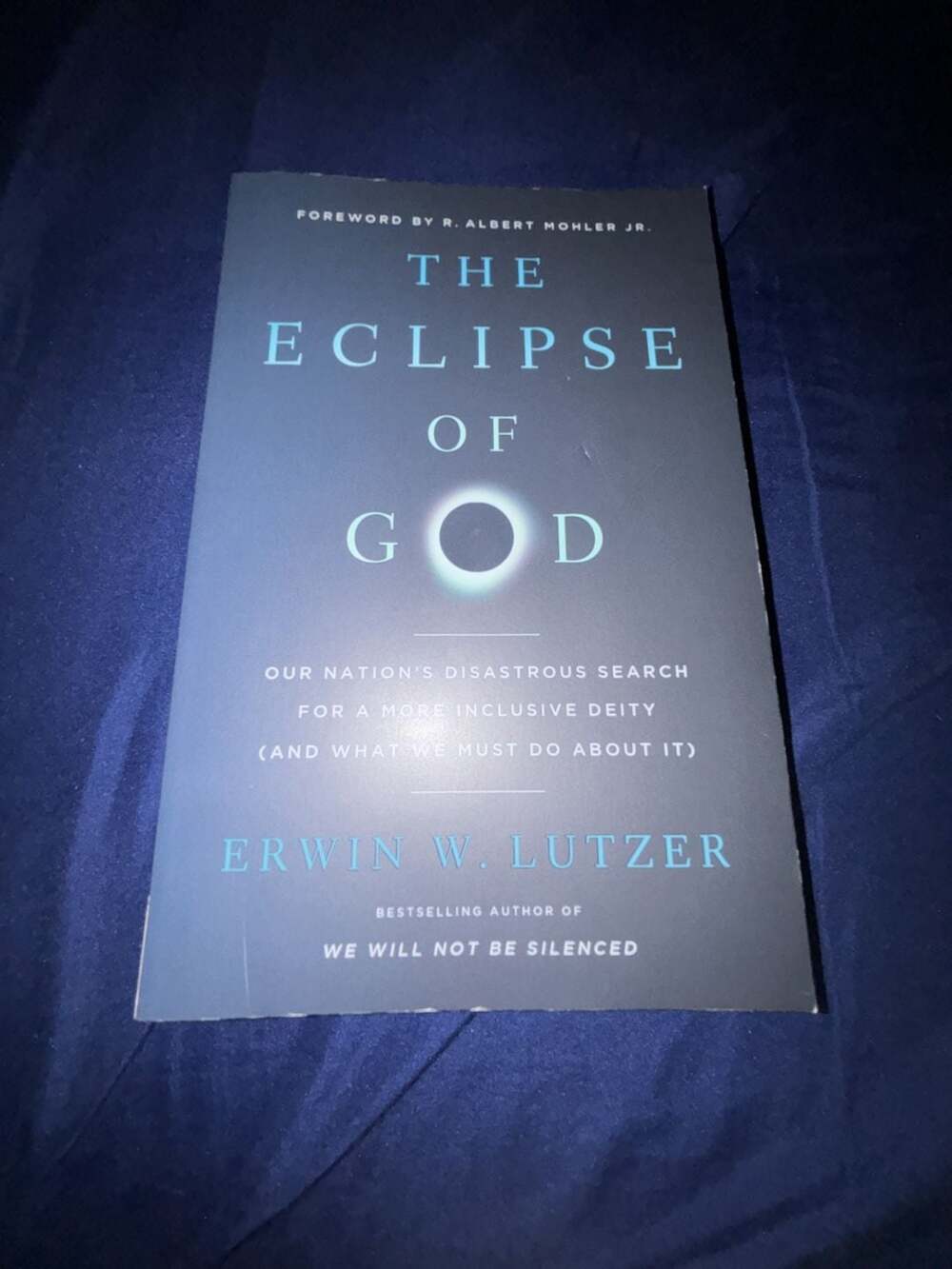 The Eclipse of God by Erwin W. Lutzer